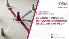 Le lâcher-prise du dirigeant : pourquoi déléguer fait peur