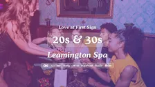Leamington Spa Singles Night, 20s & 30s | Hart + Co | Love at First Sign