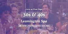 Leamington Spa Singles Night, 30s & 40s | Hart + Co | Love at First Sign