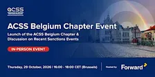 ACSS Belgium Chapter Event | Launch of the ACSS Belgium Chapter...