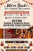 Acton Garba & Dandiya Raas + Navratri Food Festival