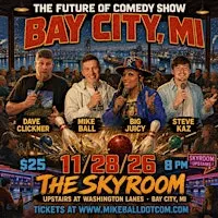 The Future of Comedy Show at The Skyroom (Bay City, MI)