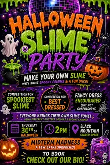 Copy of Midterm Madness: Halloween Slime Party & Disco