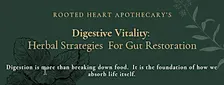 Digestive Vitality - Herbal Strategies for Gut Restoration