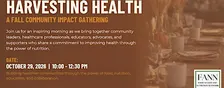 Harvesting Health: A Fall Community Impact Gathering
