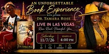 An Unforgettable Book Experience with Dr. TaMara Rose — LIVE in Las Vegas