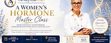 A Women's Hormone Master Class