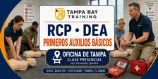 Capacitación para RCP, DEA y Primeros Auxilios — PRESENCIAL EN TAMPA