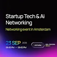 Startup Tech & AI Networking in Amsterdam