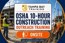OSHA 10-Hour Construction Industry Outreach Training — Tampa Office
