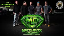 MATCHBOX DOWN| 3 Doors Down + Matchbox 20 Tribute