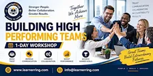 Building High Performing Teams 1-Day Workshop Virginia