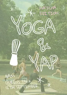 Yoga & Yap ~ Matcha Edition #2