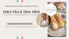 Dolce vita & slow mind:  mini retreat