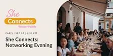 She Connects: Paris Networking Evening, by Femme Palette