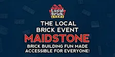 THE LOCAL BRICK EVENT - MAIDSTONE