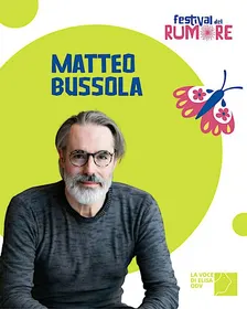 MATTEO BUSSOLA: "Il sole nelle pozzanghere" - Festival del Rumore
