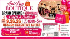 AniLyn Boutique Grand Opening, Crafts & Vendor Market