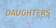 DAUGHTERS