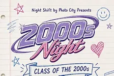 2000s night : Class of the 2000s - Rochester, NY