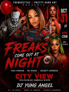Freaks Come out at Night