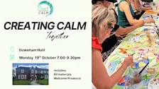 Creating Calm Together at Downham