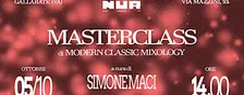 NUR BAR PRESENTA:  MASTERCLASS MIXOLOGY A CURA DI SIMONE MACI