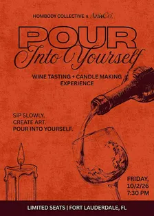 Pour Into Yourself: A Hombody Collective Experience