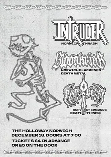 Intruder, Bloodkreig, Rate Of Decay Live at The Holloway