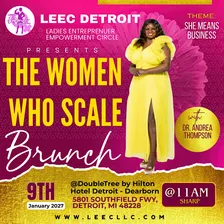 LEEC Detroit WOMEN  WHO SCALE Brunch