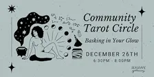 Community Tarot Circle: Basking in Your Glow