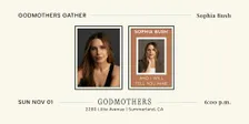 Godmothers Gather: Sophia Bush