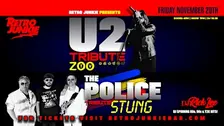 ZOO TV (U2 Tribute) + STUNG (The  Police Tribute)... LIVE + DJ Rick Lee!