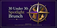 30 Under 30: Spotlight Brunch
