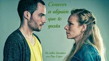 Conocer a alguien que te gusta