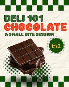 Deli 101: Chocolate Tasting