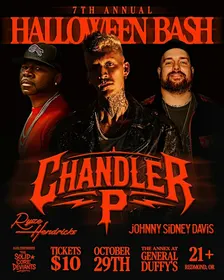 Chandler P 7th Halloween Bash with Ryze Hendricks & Johnny Davis