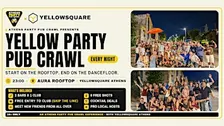 Yellow Party Pub Crawl: Rooftop, Cocktail Bar & Club Night