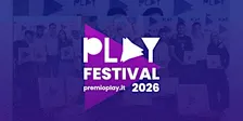 Premio PLAY Festival 2026 | Dom 27 settembre