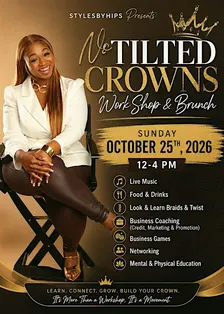 No Tilted Crowns Workshop & Brunch