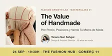 El valor de lo Artesanal // De la visión creativa a la claridad de negocio