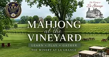 Fall Mahjong at the Vineyard | Winery at La Grange