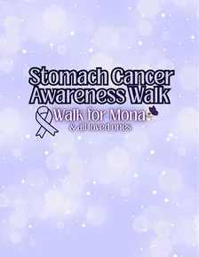 Stomach Cancer Awareness Walk 2026 - No Stomach for Cancer - Walk for Mona