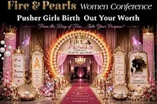 FIRE & PEARLS - PUSHER GIRLS WOMAN'S CONFERNCE AND LUNCHEON