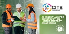 AI Essentials for Construction: Introductory Awareness