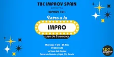Curso de Introducción a la Impro (101) con TBC Improv Spain - Invierno '26