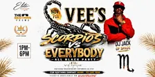 VEE'S SCORPIO'S VS EVERYBODY