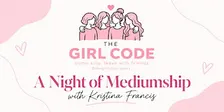 The Girl Code x The Farmer’s Table: Medium Night with Kristina Francis