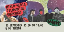 Mixed-Media Filmmaking Workshop: Turn Your Video Into an Animation