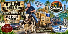 Caloosa Comedy Nights with Tim the Dairy Farmer